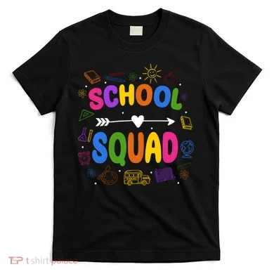 School Squad Colorful Education Fun T-Shirt