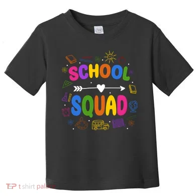 School Squad Colorful Education Fun Toddler T-Shirt