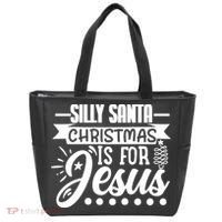 Silly Santa Christmas Is For Jesus Holiday Tote Bag thumb 0