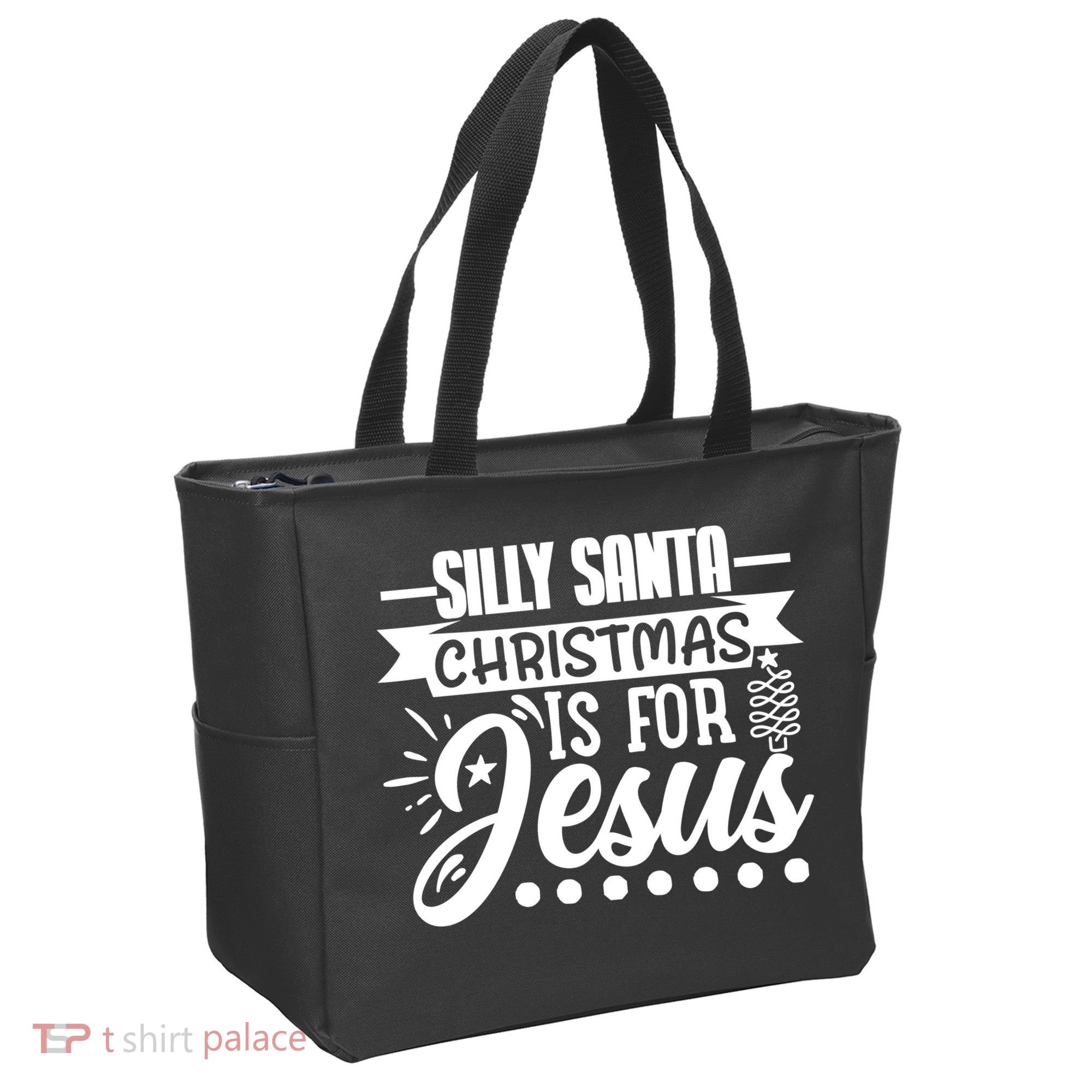 Silly Santa Christmas Is For Jesus Holiday Tote Bag