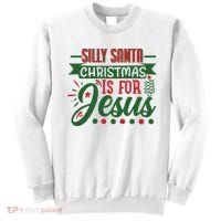 Silly Santa Christmas Is For Jesus Holiday Sweatshirt thumb 0