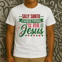 Silly Santa Christmas Is For Jesus Holiday T-Shirt thumb 3
