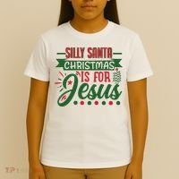 Silly Santa Christmas Is For Jesus Holiday T-Shirt thumb 4