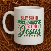 Silly Santa Christmas Is For Jesus Holiday Coffee Mug thumb 2