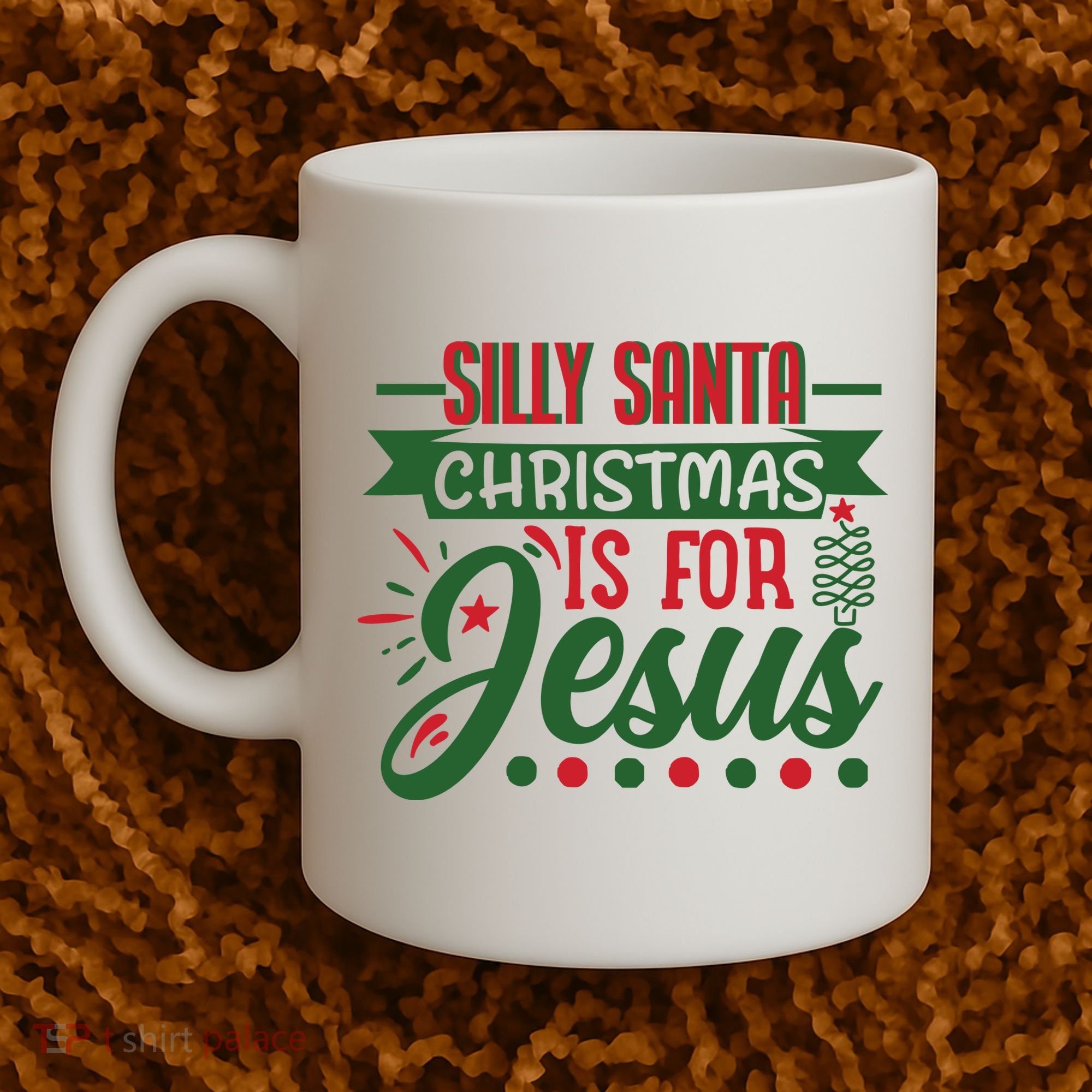 Silly Santa Christmas Is For Jesus Holiday Coffee Mug