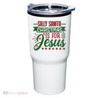 Silly Santa Christmas Is For Jesus Holiday Tumbler thumb 0