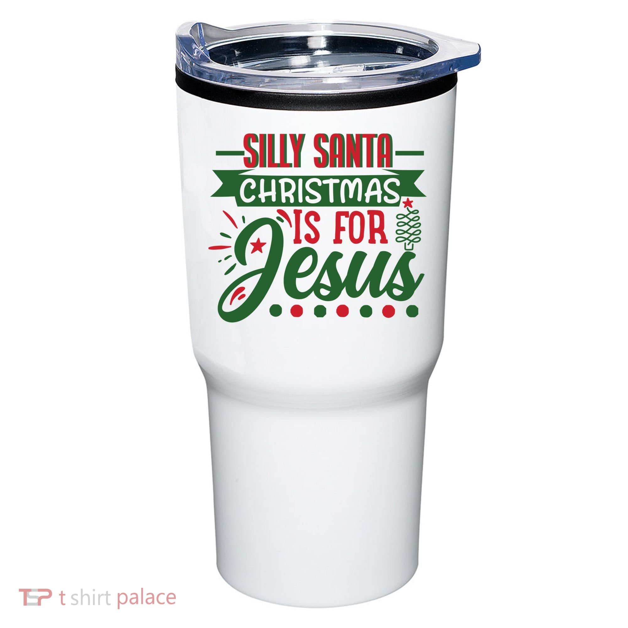 Silly Santa Christmas Is For Jesus Holiday Tumbler