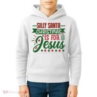 Silly Santa Christmas Is For Jesus Holiday Kids Hoodie thumb 4
