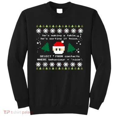 SQL Santa Claus Database Clause Developer Code DB Programmer Sweatshirt
