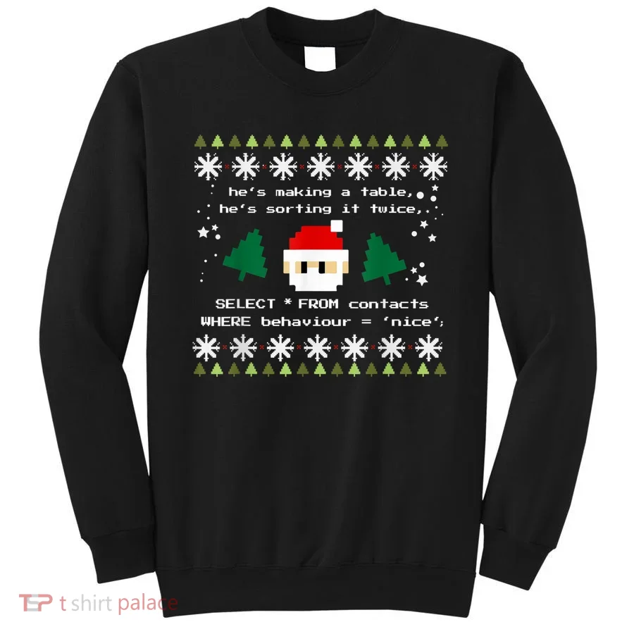 SQL Santa Claus Database Clause Developer Code DB Programmer Sweatshirt