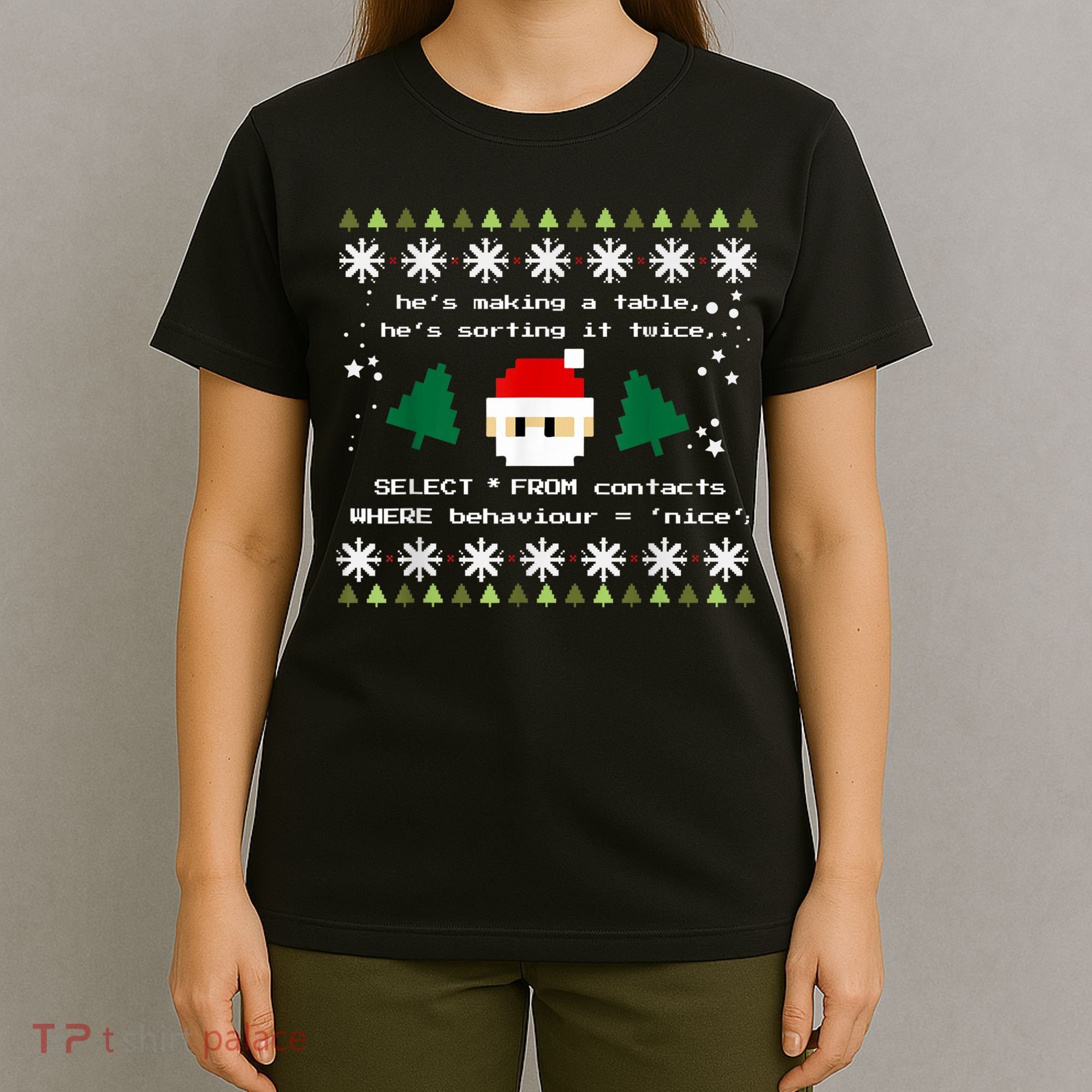 SQL Santa Claus Database Clause Developer Code DB Programmer T-Shirt