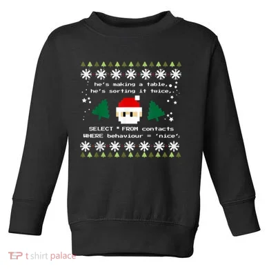 SQL Santa Claus Database Clause Developer Code DB Programmer Toddler Sweatshirt