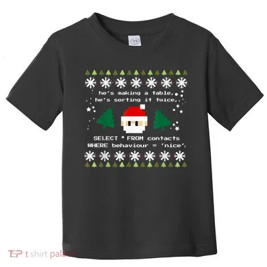 SQL Santa Claus Database Clause Developer Code DB Programmer Toddler T-Shirt