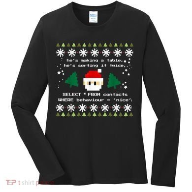 SQL Santa Claus Database Clause Developer Code DB Programmer Women's Long Sleeve Shirt