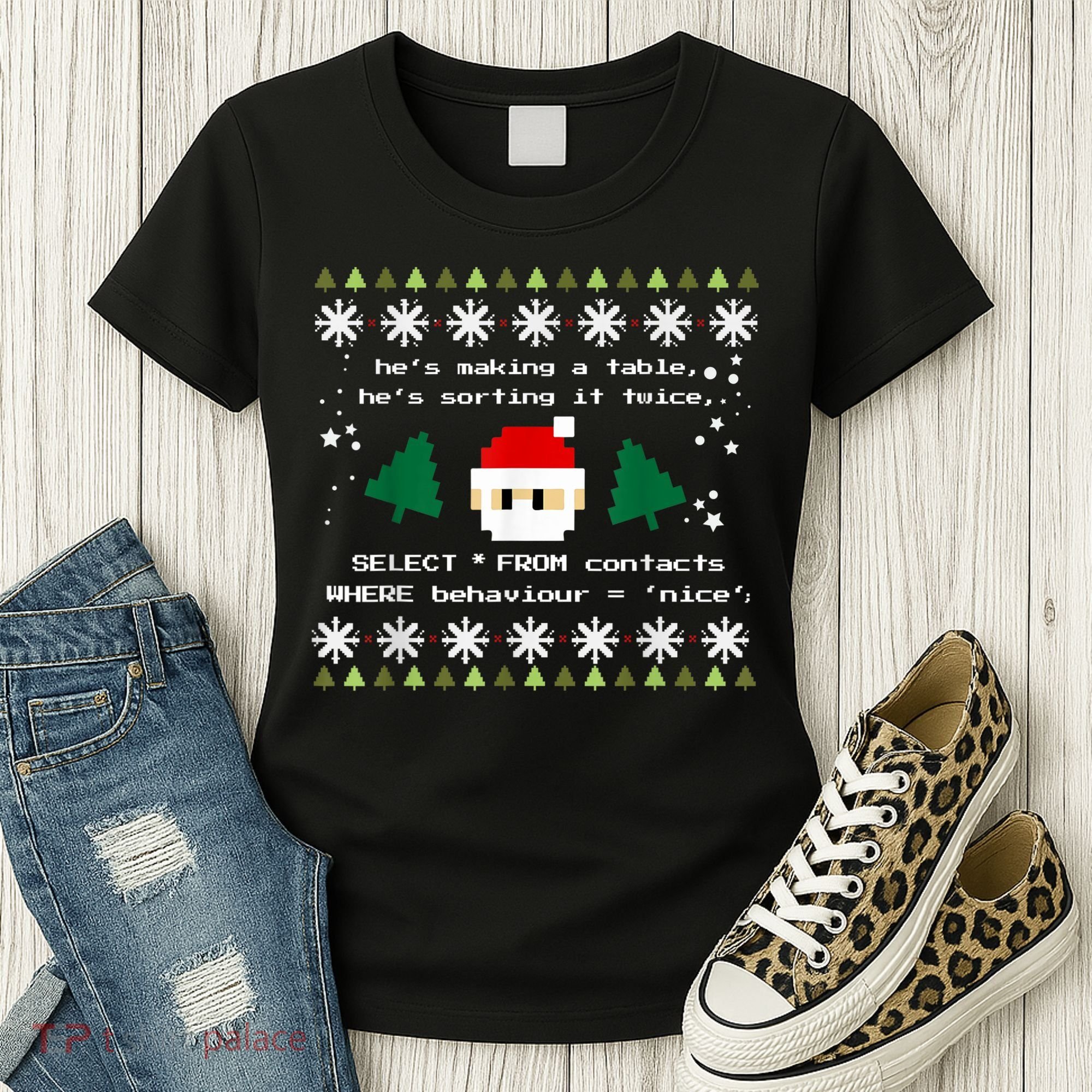 SQL Santa Claus Database Clause Developer Code DB Programmer Women's T-Shirt