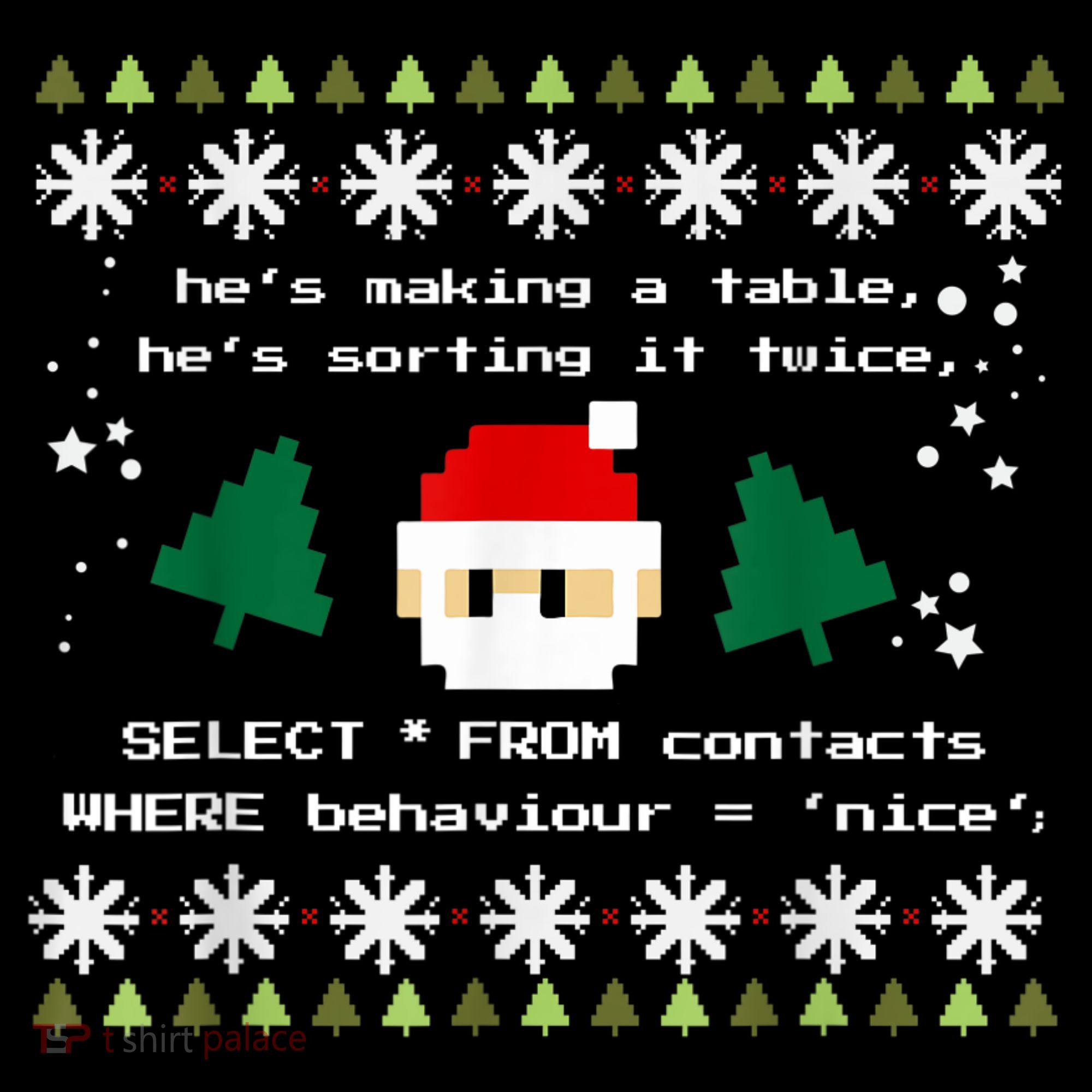SQL Santa Claus Database Clause Developer Code DB Programmer Kids T-Shirt
