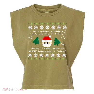 SQL Santa Claus Database Clause Developer Code DB Programmer Garment-Dyed Women's Muscle Tee
