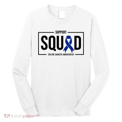 Support Squad Colon Cancer Awareness Long Sleeve Shirt