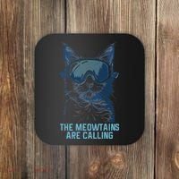 Ski Snowboard Cat Funny The Meowtains Are Calling Skiing  Coaster thumb 0