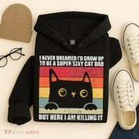 Super Sexy Cat Dad Cat Owner Kitten Pet Lover Hoodie thumb 4