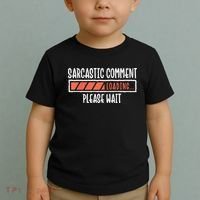 Sarcasm Sarcastic Comment Loading Tee, Novelty Humor Witty Toddler T-Shirt thumb 2