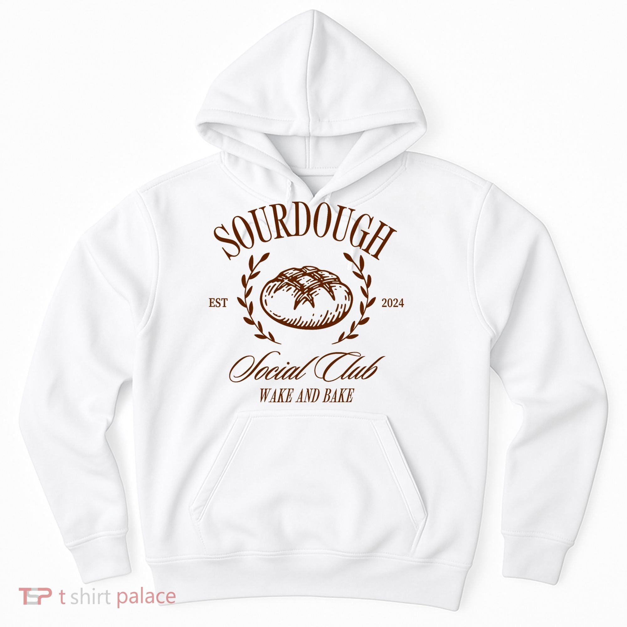 Sourdough Social Club Bread Wake & Bake In My Sourdough Era Hoodie