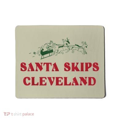 Santa Skips Cleveland Mousepad