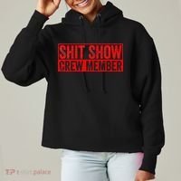 Shit Show Captain Funny Shitshow Hilarious Sarcastic Ladies Heavyweight Boxy Pullover Hoodie thumb 0