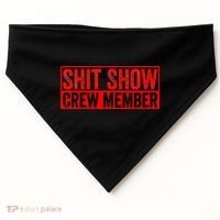 Shit Show Captain Funny Shitshow Hilarious Sarcastic USA-Made Doggie Bandana thumb 0