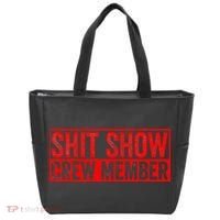 Shit Show Captain Funny Shitshow Hilarious Sarcastic Tote Bag thumb 0