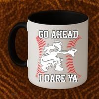 S Softball Catcher Funny N I Dare Ya Gift Coffee Mug thumb 2