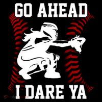 S Softball Catcher Funny N I Dare Ya Gift Women's Hoodie thumb 2