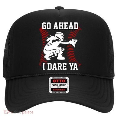 S Softball Catcher Funny N I Dare Ya Gift Hat