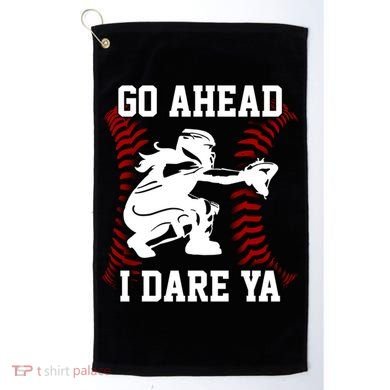 S Softball Catcher Funny N I Dare Ya Gift Golf Towel