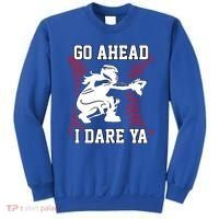 S Softball Catcher Funny N I Dare Ya Gift Sweatshirt thumb 0