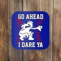 S Softball Catcher Funny N I Dare Ya Gift Coaster thumb 0