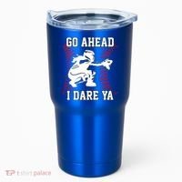S Softball Catcher Funny N I Dare Ya Gift Tumbler thumb 0