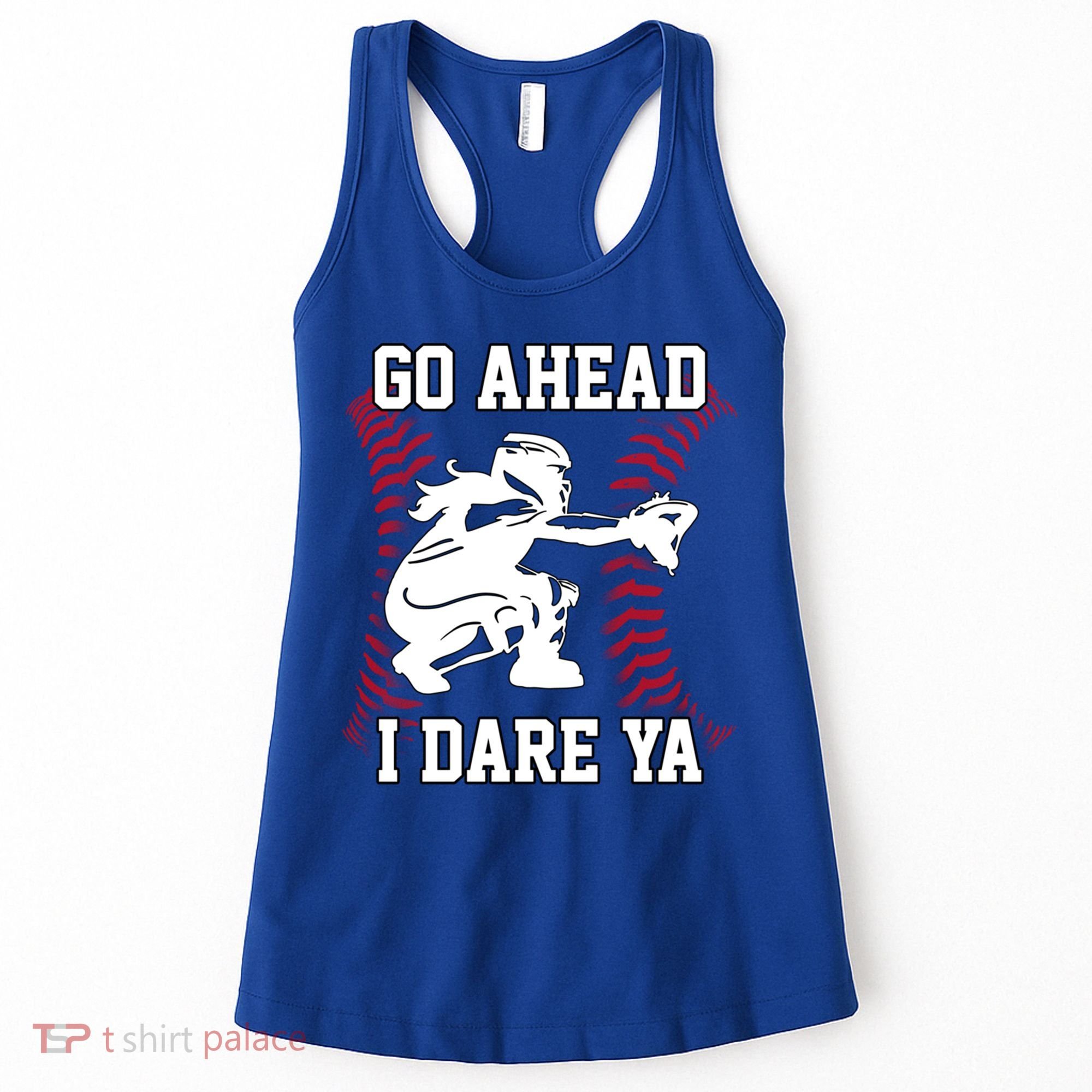 S Softball Catcher Funny N I Dare Ya Gift Women's Tank Top