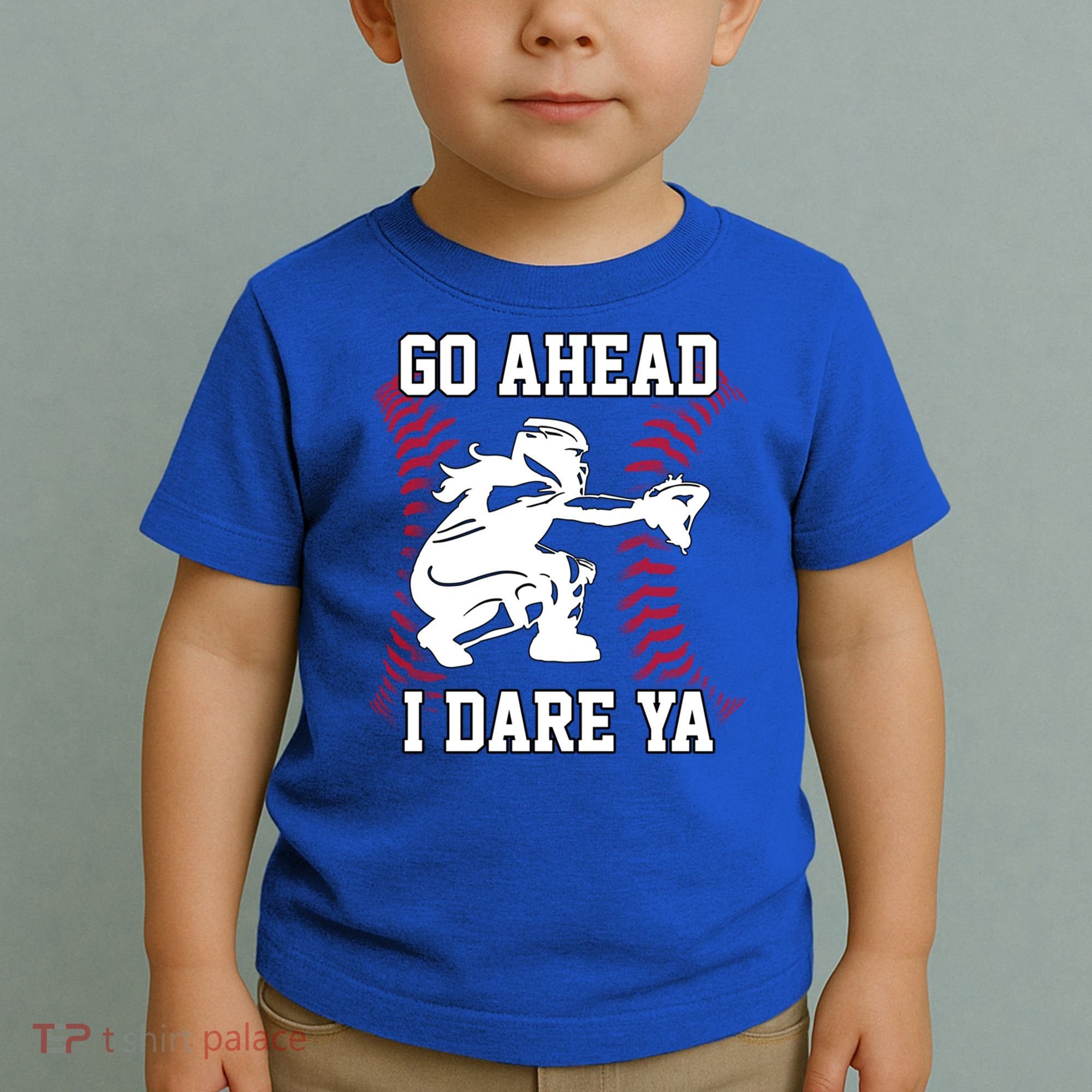 S Softball Catcher Funny N I Dare Ya Gift Toddler T-Shirt