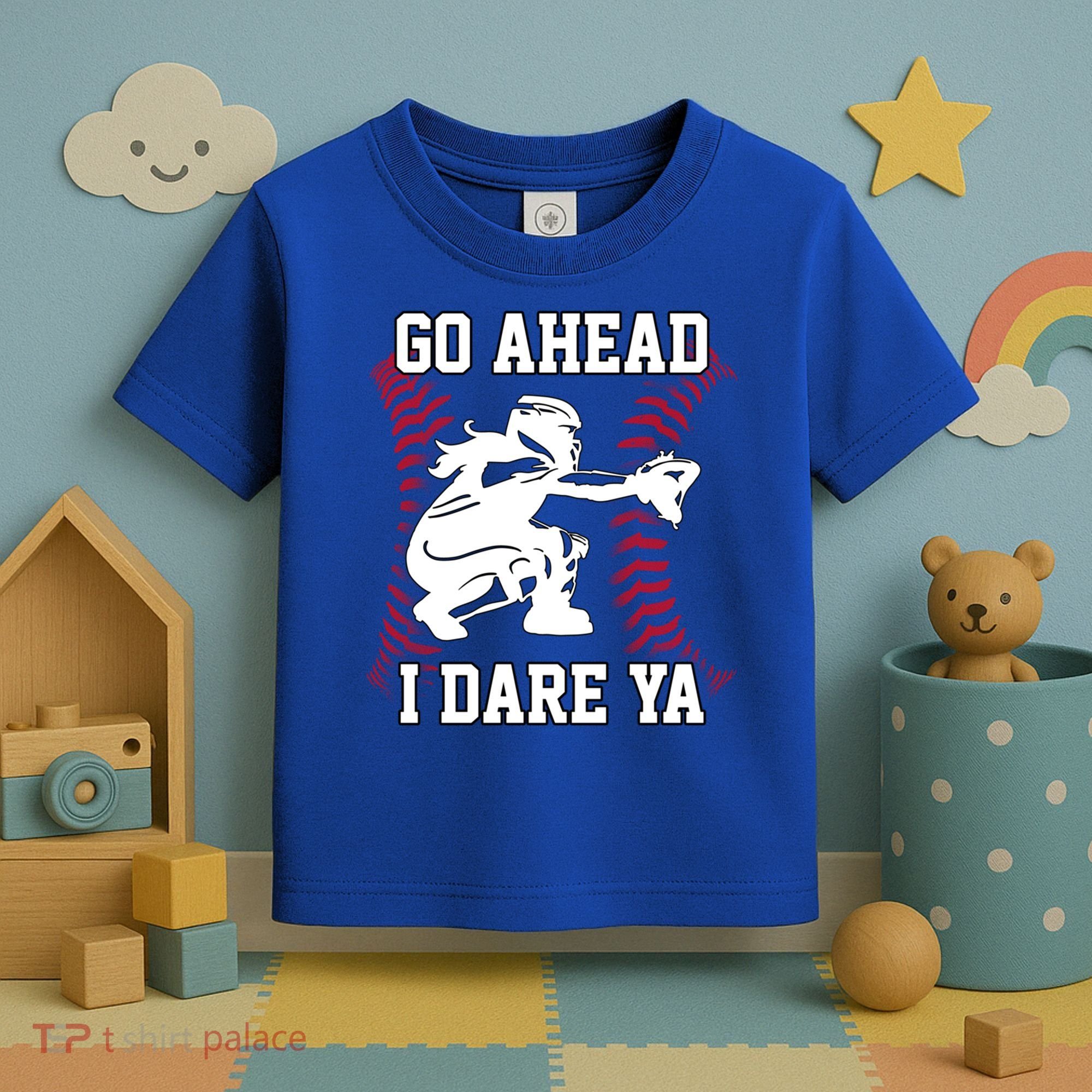 S Softball Catcher Funny N I Dare Ya Gift Toddler T-Shirt