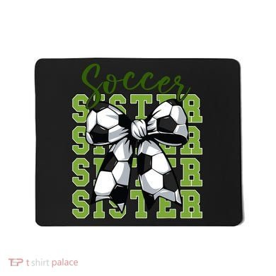 Soccer Sister Coquette Bow Cute Mom Mousepad