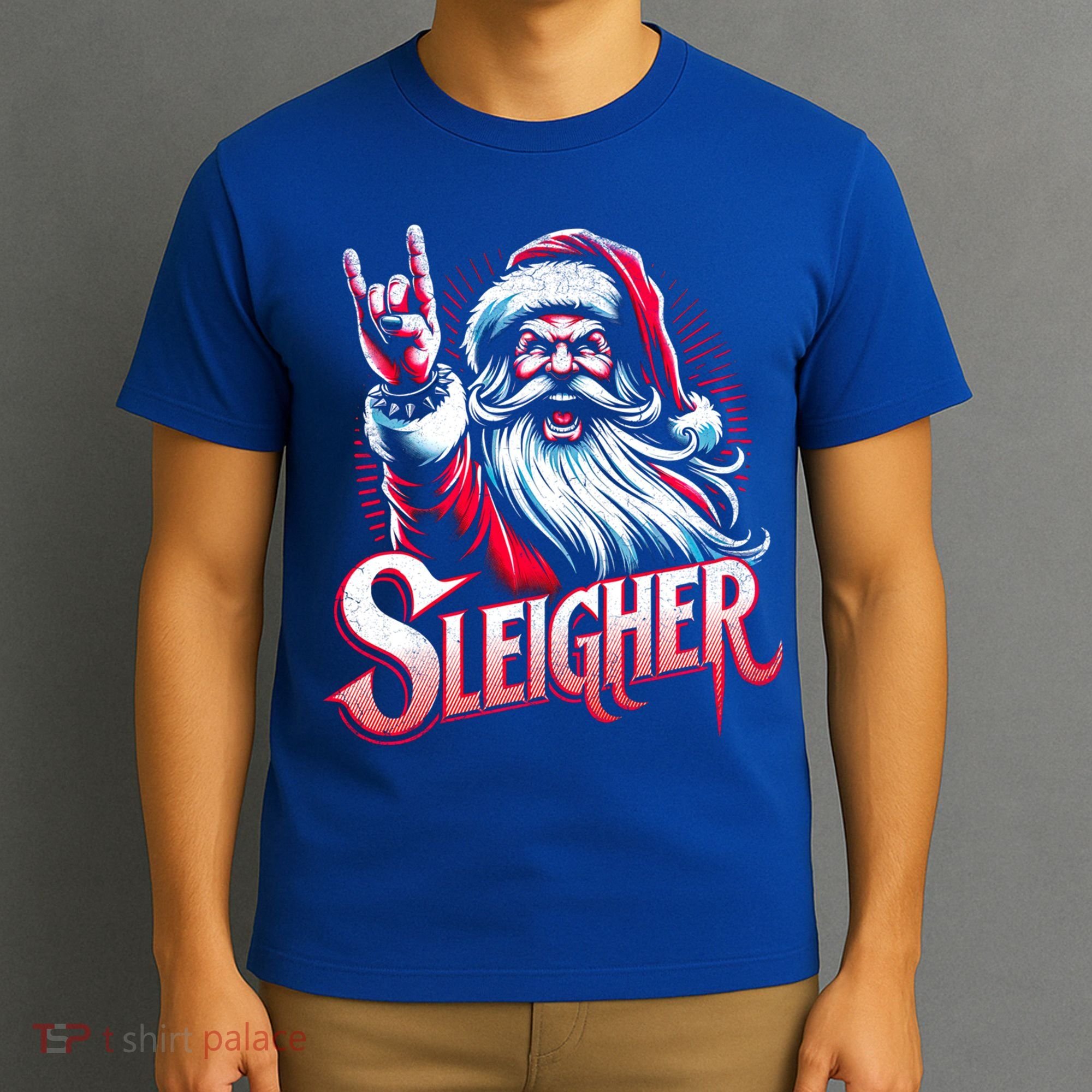 Sleigher Santa Claus Rock Christmas Funny Hail Santa Gift T-Shirt