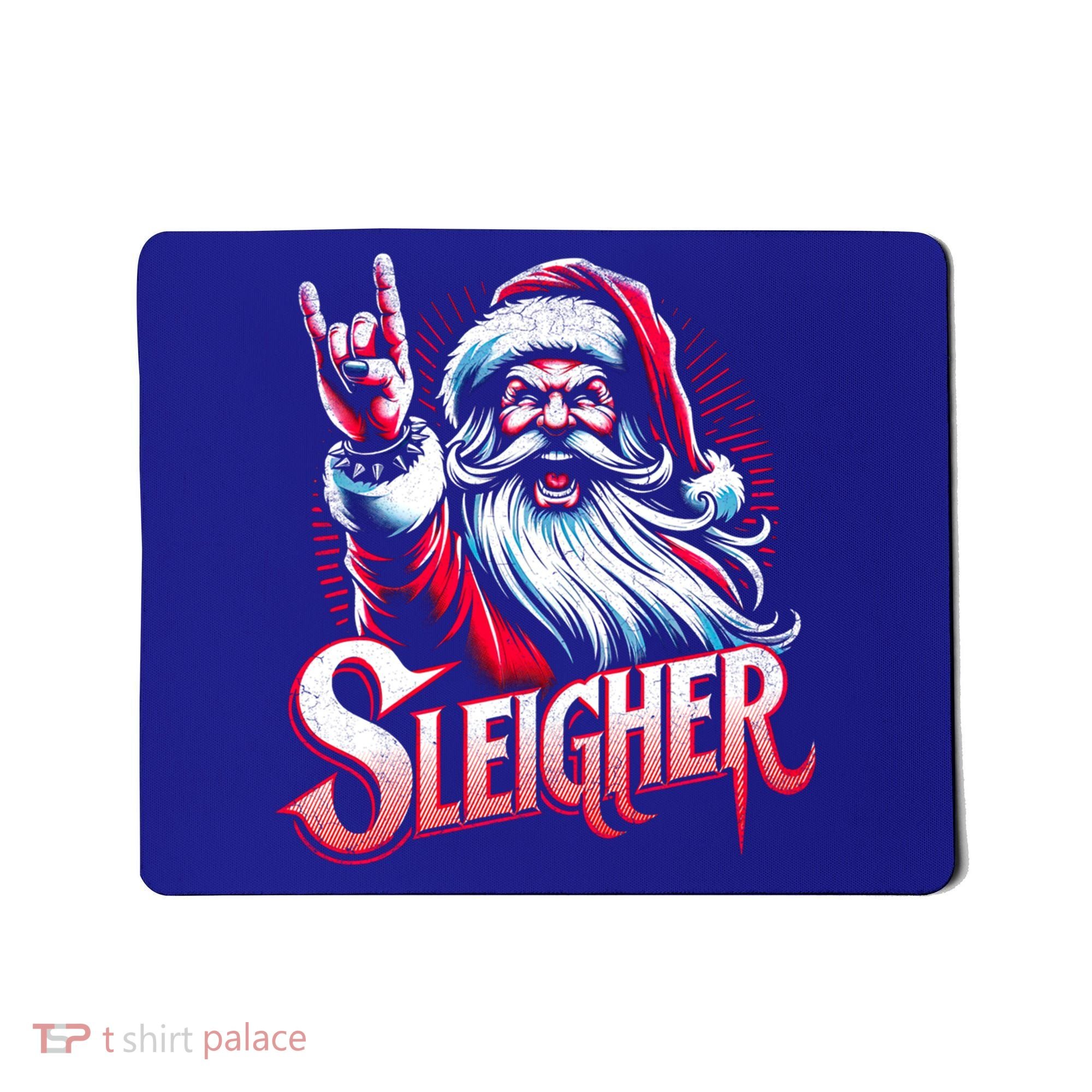 Sleigher Santa Claus Rock Christmas Funny Hail Santa Gift Mousepad