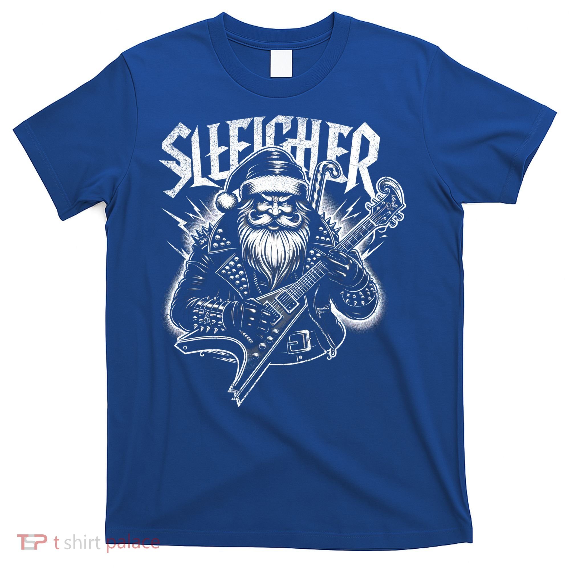 Sleigher Santa Claus Rock Christmas Funny Hail Santa Great Gift T-Shirt
