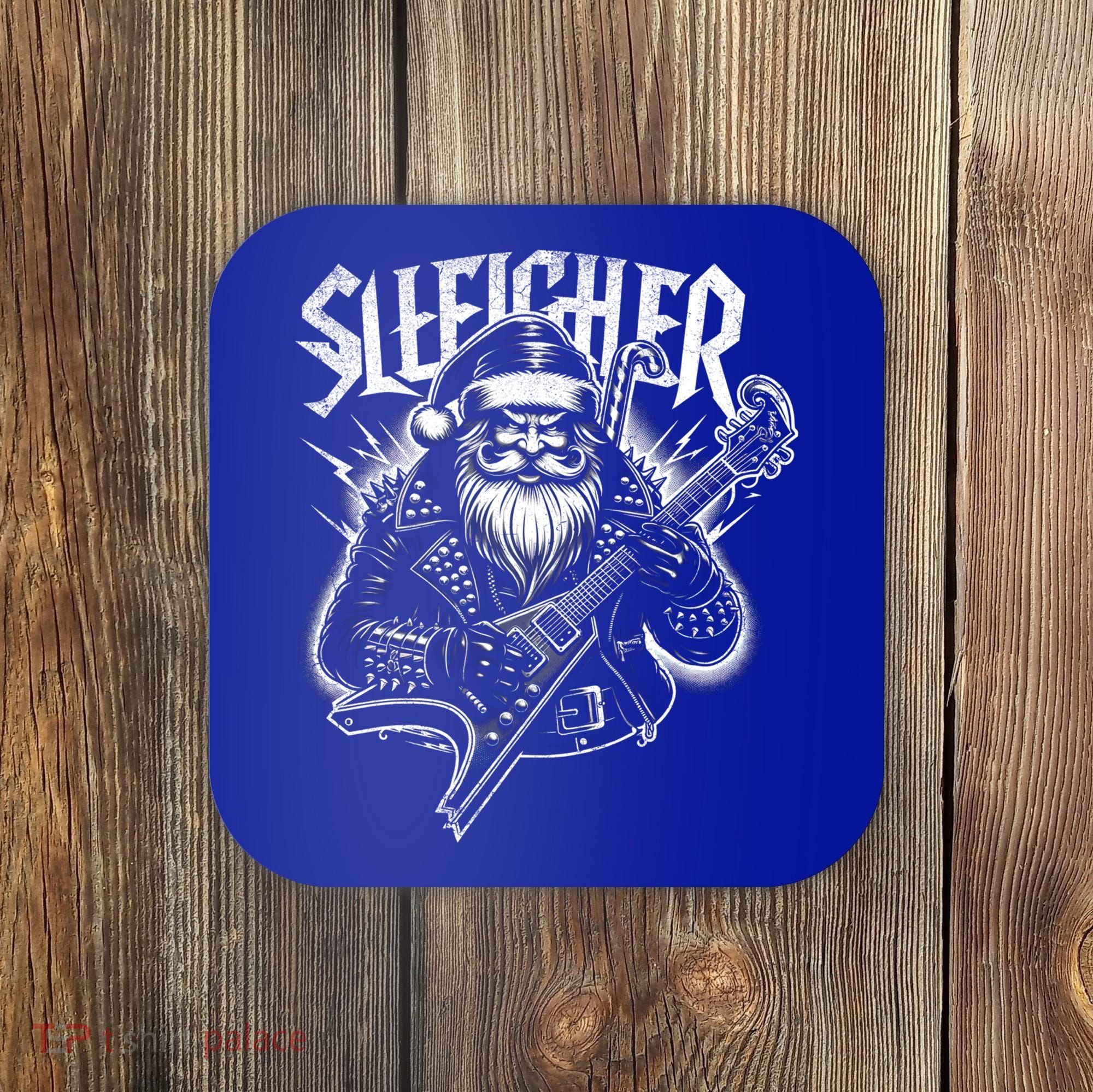 Sleigher Santa Claus Rock Christmas Funny Hail Santa Great Gift Coaster