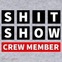 Shit Show Crew Member Funny Sarcastic Adult Saying Novelty Women's Sweatshirt thumb 2