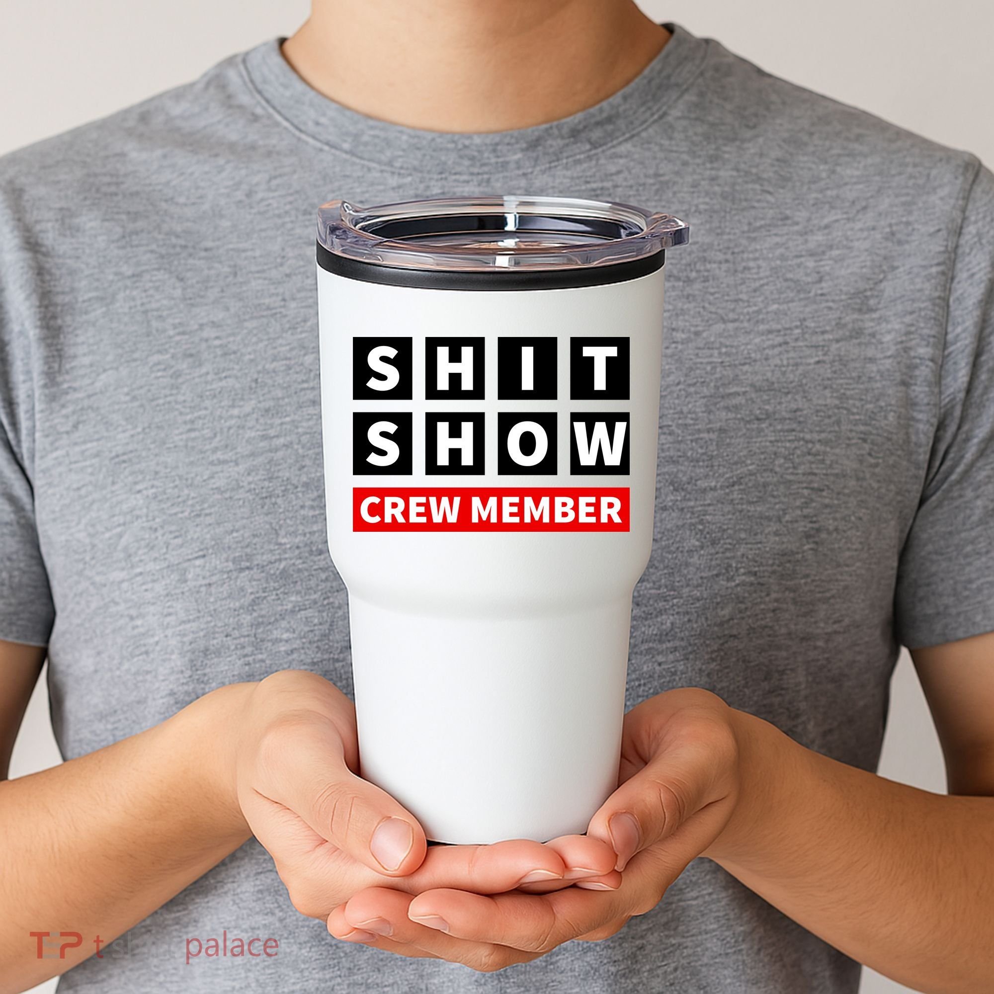 Shit Show Crew Member Funny Sarcastic Adult Saying Novelty Tumbler