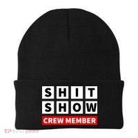 Shit Show Crew Member Funny Sarcastic Adult Saying Novelty Beanie thumb 0