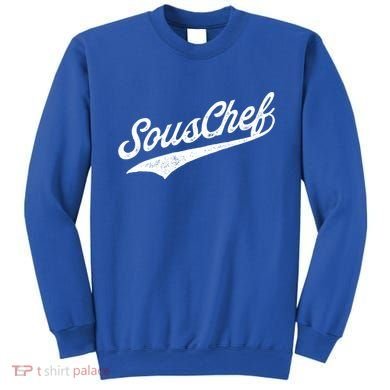 Souschef Sous Chef Gift Sweatshirt