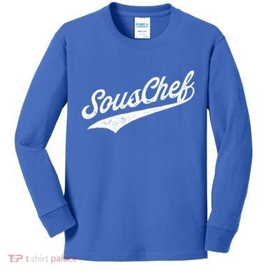 Souschef Sous Chef Gift Kids Long Sleeve Shirt
